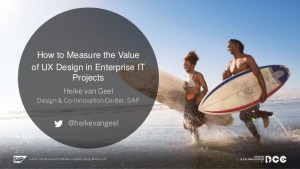 how-to-measure-the-value-of-ux-design-in-enterprise-it-projects-heike-van-geel-product-stream-1-638