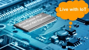 live-with-iot-borys-pratsiuk-technology-stream-1-638